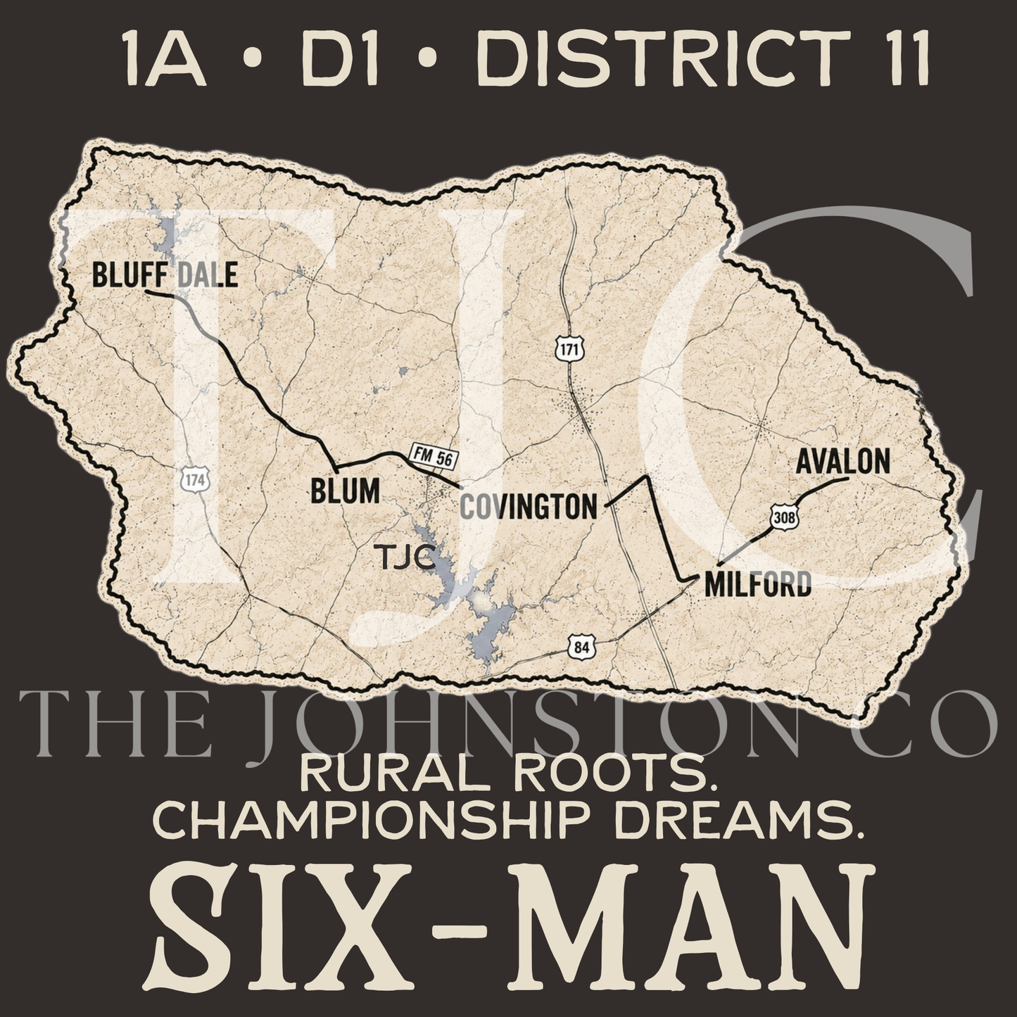 District 11. Rural Roots. Championship Dreams. Six-Man Football Tee