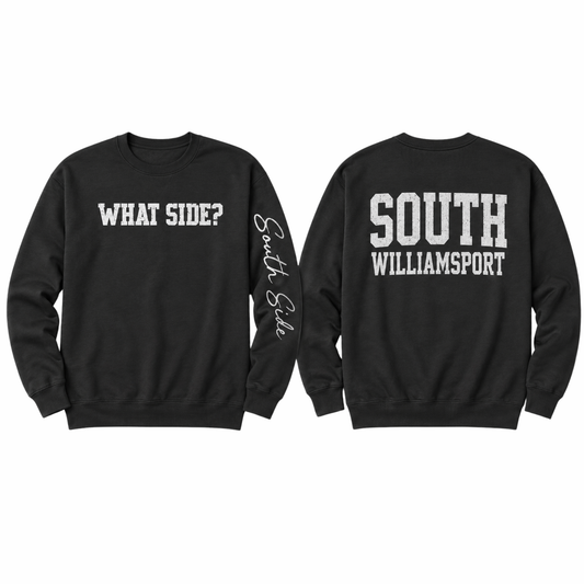 South Williamsport "What Side?" Premium Crewneck Sweatshirt