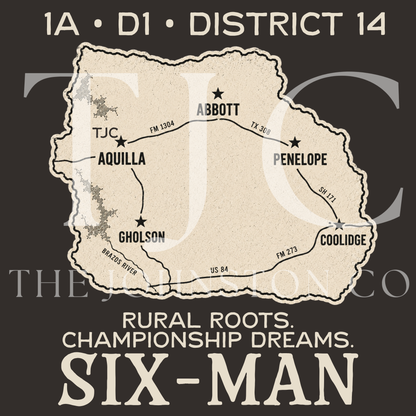 District 14. Rural Roots. Championship Dreams. Six-Man Football Tee
