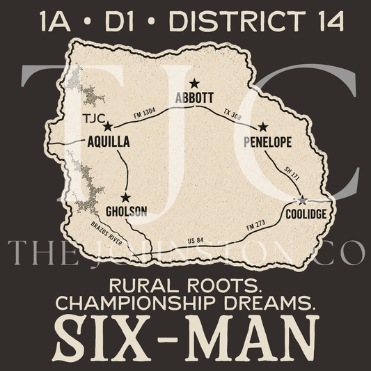 District 14. Rural Roots. Championship Dreams. Six-Man Football Tee